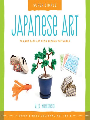 cover image of Super Simple Japanese Art